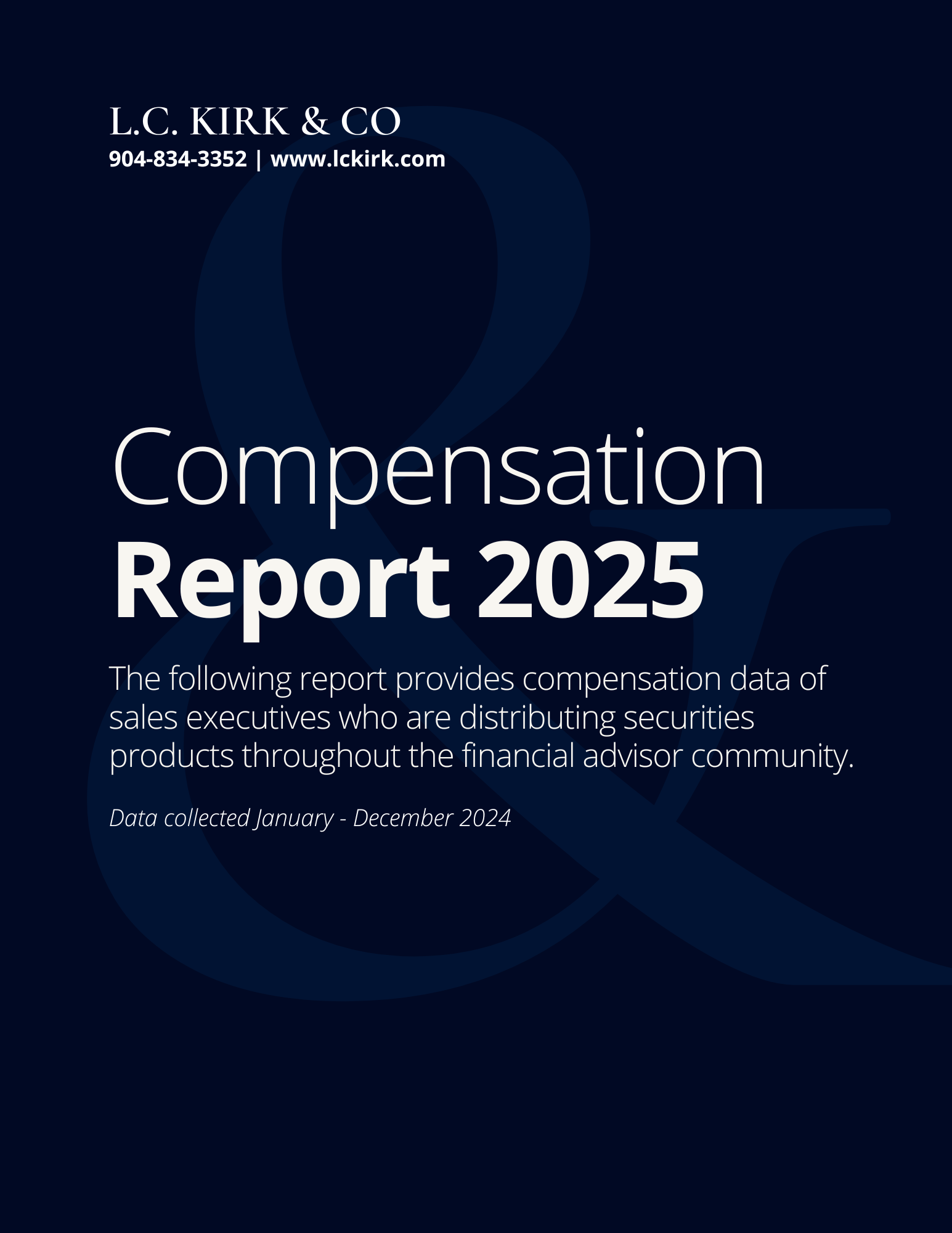 Copy of L.C. KIRK & CO Comp Report 2025 – Fake Cover for Website